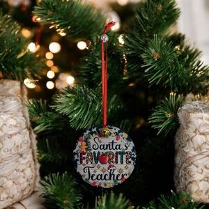 Santa's Favorite Teacher Holiday Ornament - Multicolor